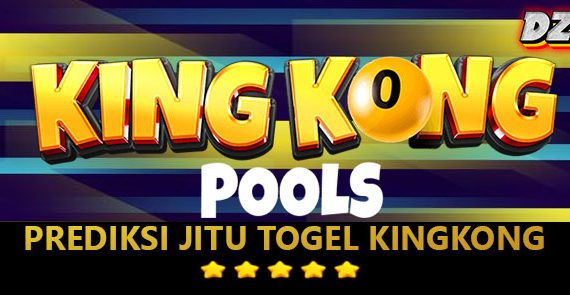 PREDIKSI TOGEL KINGKONG POOLS 4D, 13 JUNI 2024